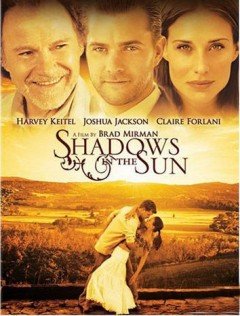 Тени на солнце  (2005)