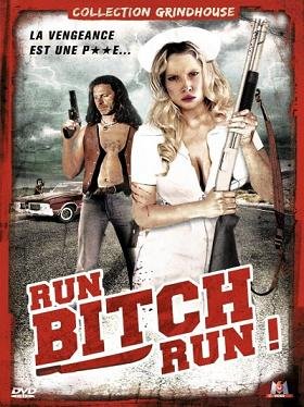 Беги, сyка, беги! (2009) смотреть онлайн hd Беги, сyка, беги! (2009) смотреть онлайн hd