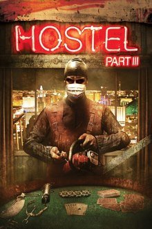 Хостел 3 (2011) смотреть онлайн hd Хостел 3 (2011) смотреть онлайн hd