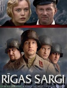 Стражи Риги (2007) смотреть онлайн hd Стражи Риги (2007) смотреть онлайн hd