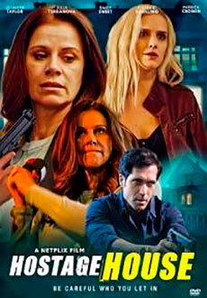 Дом для заложников (2021)