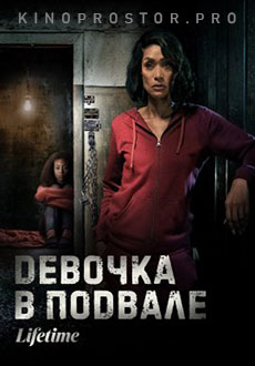 Девочка в подвале (2023) смотреть онлайн hd Девочка в подвале (2023) смотреть онлайн hd